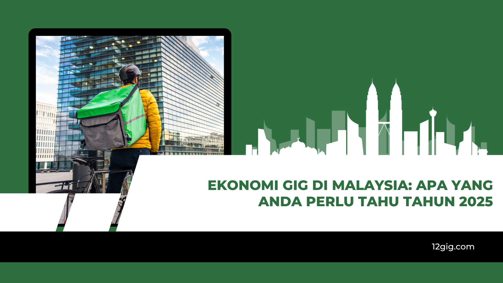 Ekonomi Gig di Malaysia: Apa Yang Anda Perlu Tahu Tahun 2025